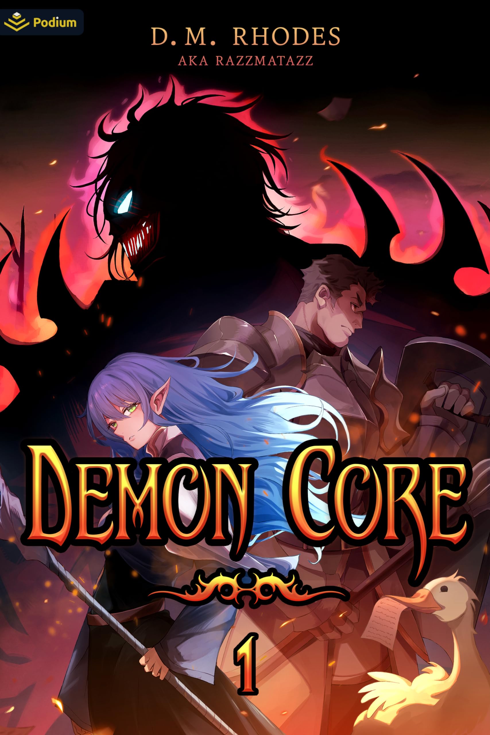 Demon Core: A Dungeon-Core Litrpg: 1 : Rhodes, D M, Razzmatazz